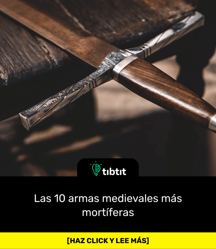 Sabías que Las 10 armas medievales más mortíferas Curiosidades