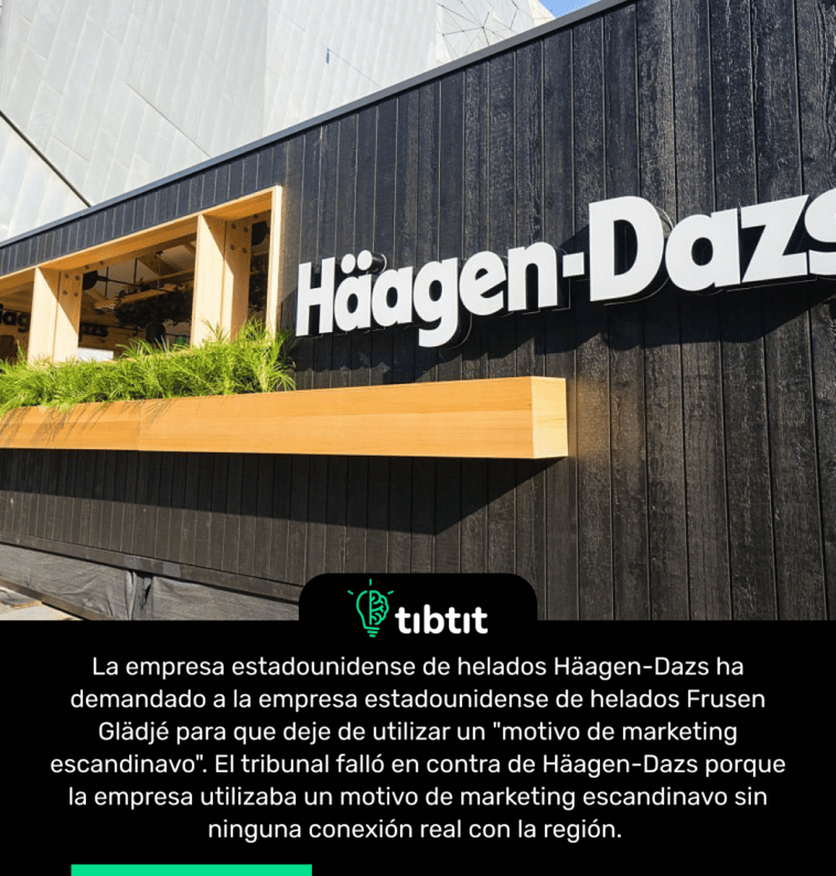La empresa estadounidense de helados Häagen-Dazs ha demandado a la empresa estadounidense de helados Frusen Glädjé para que deje de utilizar un "motivo de marketing escandinavo". El tribunal falló en contra de Häagen-Dazs porque la empresa utilizaba un motivo de marketing escandinavo sin ninguna conexión real con la región.