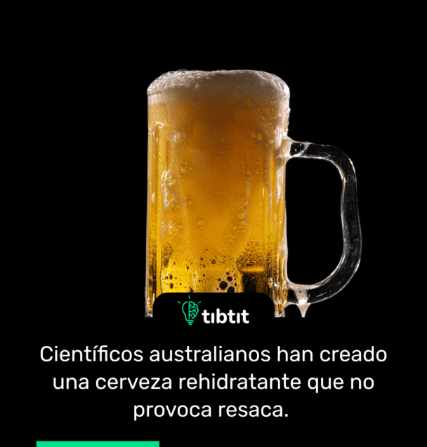 Científicos australianos han creado una cerveza rehidratante que no provoca resaca.