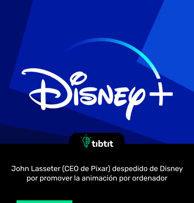 John Lasseter (CEO de Pixar) despedido de Disney por promover la animación por ordenador
