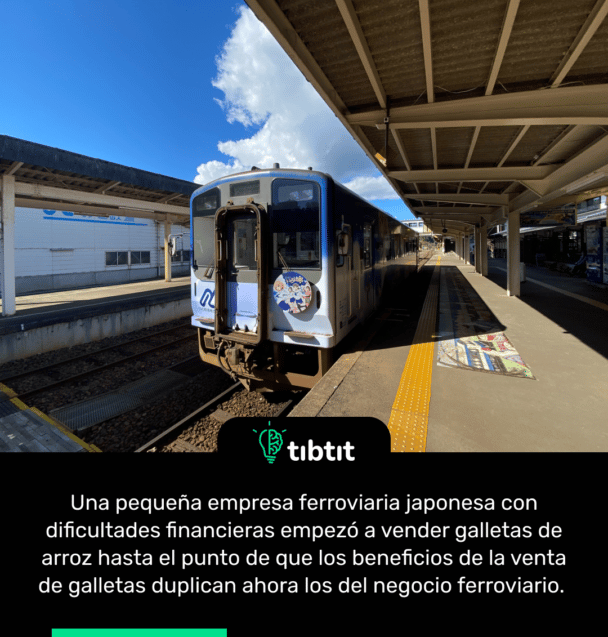 Una pequeña empresa ferroviaria japonesa con dificultades financieras empezó a vender galletas de arroz hasta el punto de que los beneficios de la venta de galletas duplican ahora los del negocio ferroviario.