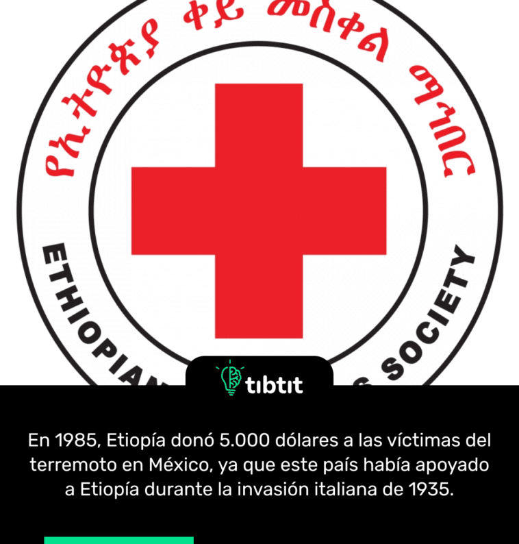 En 1985, Etiopía donó 5.000 dólares a las víctimas del terremoto en México, ya que este país había apoyado a Etiopía durante la invasión italiana de 1935.