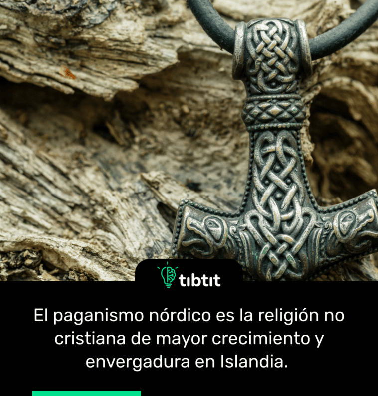 El paganismo nórdico es la religión no cristiana de mayor crecimiento y envergadura en Islandia.