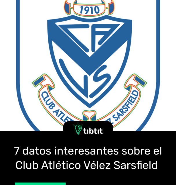 7 datos interesantes sobre el Club Atlético Vélez Sarsfield