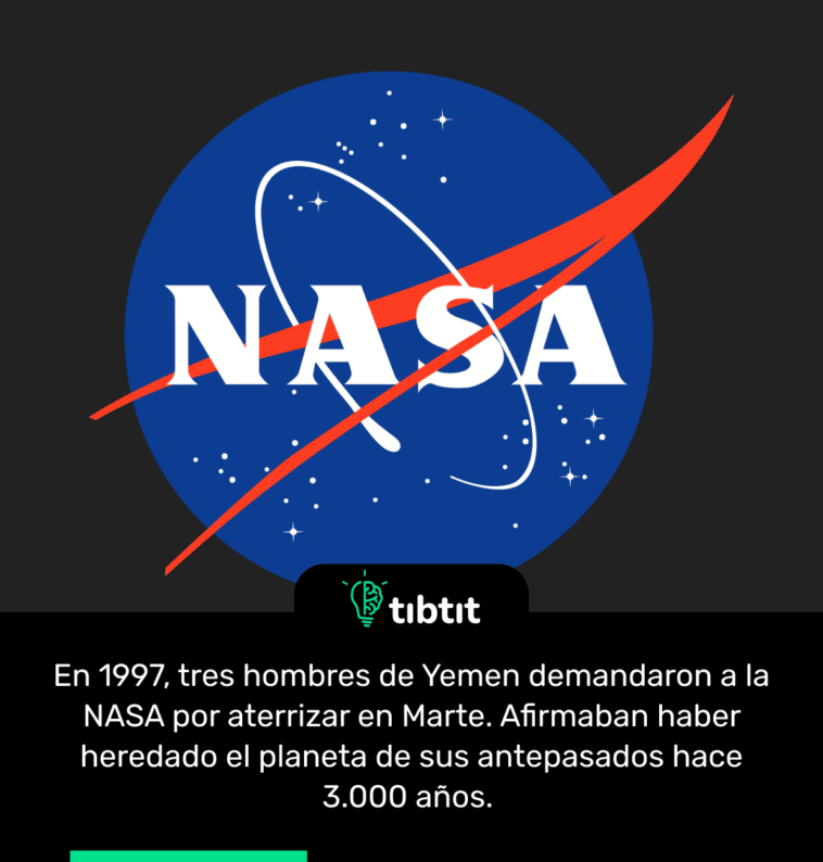 En 1997, tres hombres de Yemen demandaron a la NASA por aterrizar en Marte. Afirmaban haber heredado el planeta de sus antepasados hace 3.000 años.