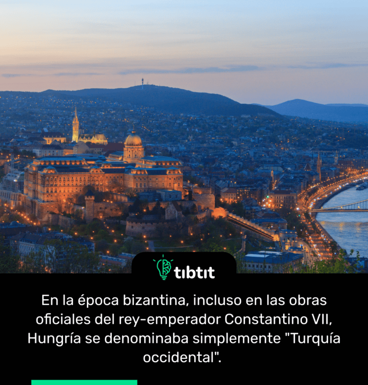 En la época bizantina, incluso en las obras oficiales del rey-emperador Constantino VII, Hungría se denominaba simplemente "Turquía occidental".