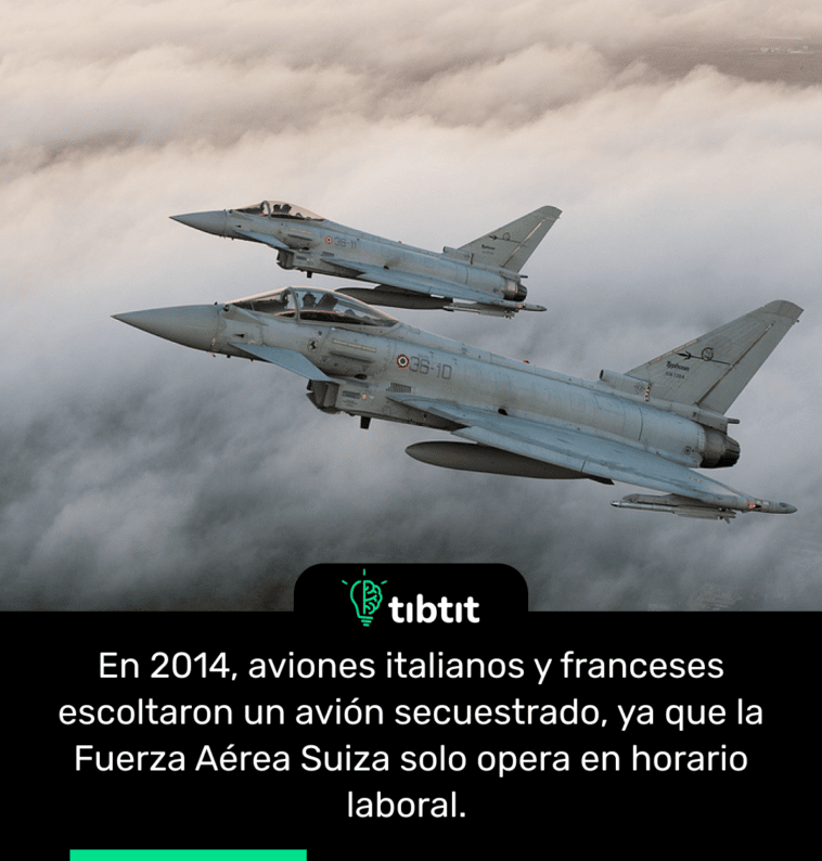 En 2014, aviones italianos y franceses escoltaron un avión secuestrado, ya que la Fuerza Aérea Suiza solo opera en horario laboral.