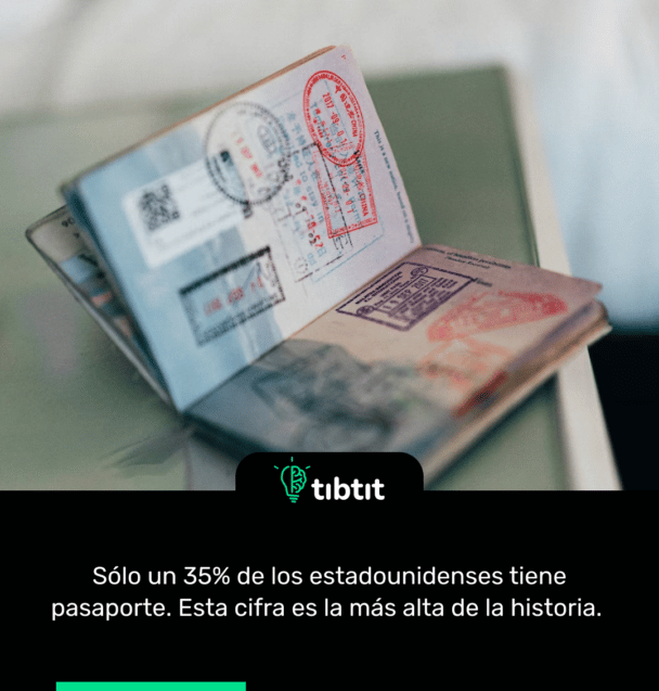 Sólo un 35% de los estadounidenses tiene pasaporte. Esta cifra es la más alta de la historia.