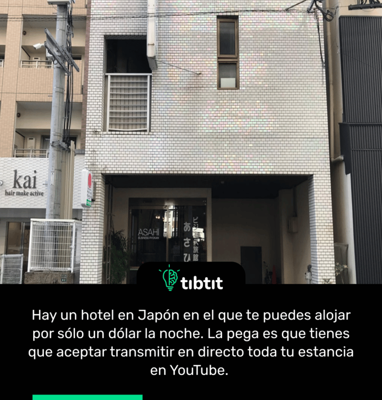 Hay un hotel en Japón en el que te puedes alojar por sólo un dólar la noche. La pega es que tienes que aceptar transmitir en directo toda tu estancia en YouTube.