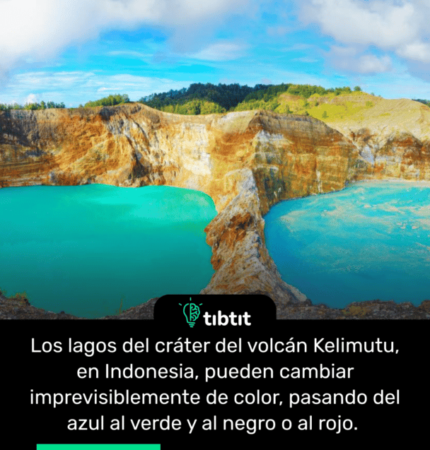 Los lagos del cráter del volcán Kelimutu, en Indonesia, pueden cambiar imprevisiblemente de color, pasando del azul al verde y al negro o al rojo.