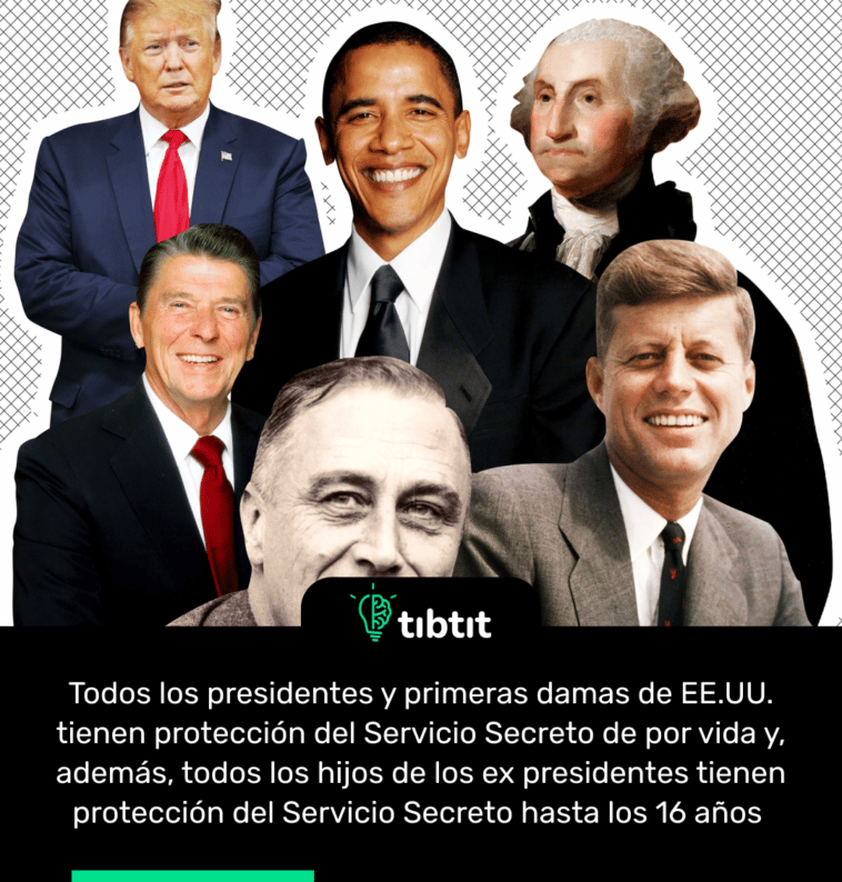 Todos los presidentes y primeras damas de EE.UU. tienen protección del Servicio Secreto de por vida y, además, todos los hijos de los ex presidentes tienen protección del Servicio Secreto hasta los 16 años