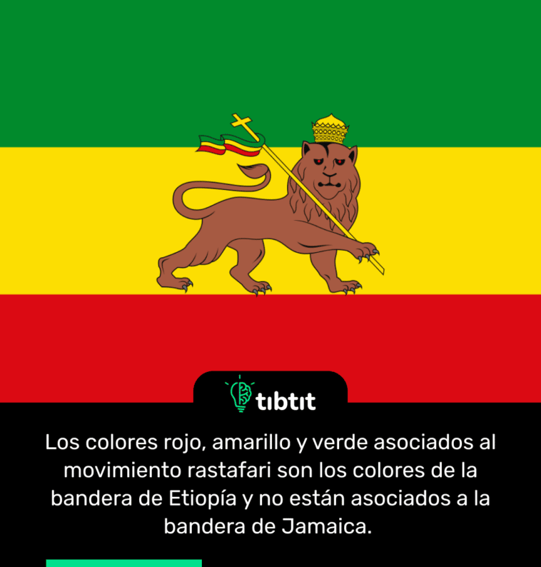 Los colores rojo, amarillo y verde asociados al movimiento rastafari son los colores de la bandera de Etiopía y no están asociados a la bandera de Jamaica.