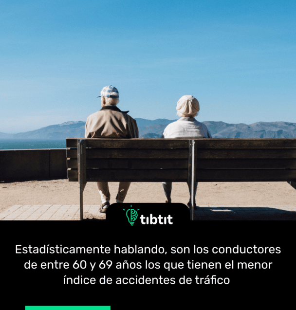 Estadísticamente hablando, son los conductores de entre 60 y 69 años los que tienen el menor índice de accidentes de tráfico