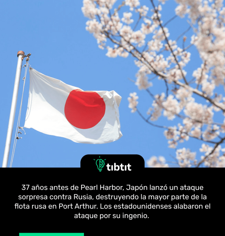 37 años antes de Pearl Harbor, Japón lanzó un ataque sorpresa contra Rusia, destruyendo la mayor parte de la flota rusa en Port Arthur. Los estadounidenses alabaron el ataque por su ingenio.