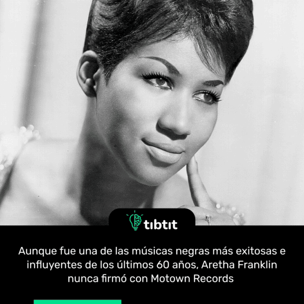 Aunque fue una de las músicas negras más exitosas e influyentes de los últimos 60 años, Aretha Franklin nunca firmó con Motown Records