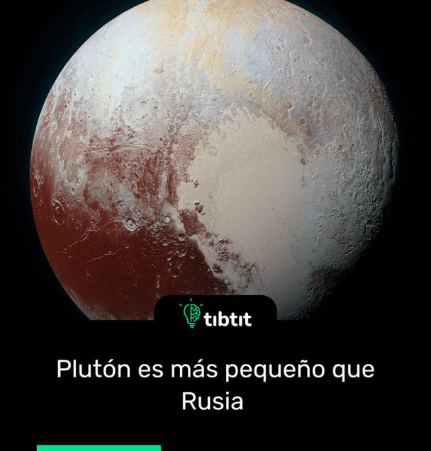 Plutón es más pequeño que Rusia