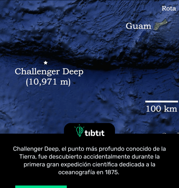 Challenger Deep, el punto más profundo conocido de la Tierra, fue descubierto accidentalmente durante la primera gran expedición científica dedicada a la oceanografía en 1875.