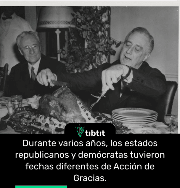Durante varios años, los estados republicanos y demócratas tuvieron fechas diferentes de Acción de Gracias.