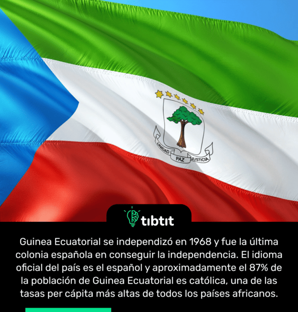 Guinea Ecuatorial se independizó en 1968 y fue la última colonia española en conseguir la independencia. El idioma oficial del país es el español y aproximadamente el 87% de la población de Guinea Ecuatorial es católica, una de las tasas per cápita más altas de todos los países africanos.