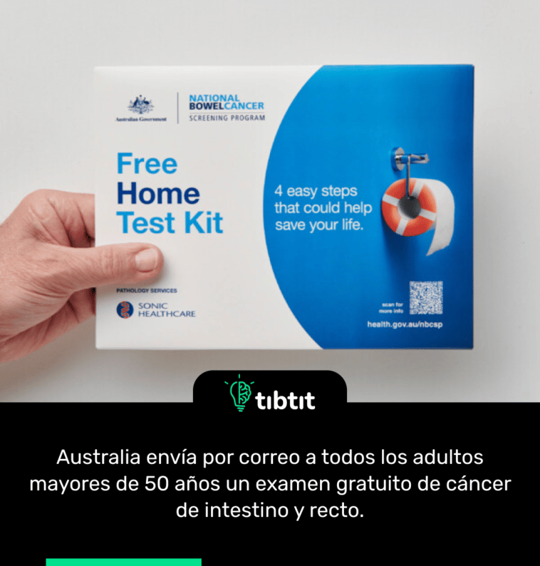 Australia envía por correo a todos los adultos mayores de 50 años un examen gratuito de cáncer de intestino y recto
