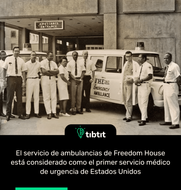 El servicio de ambulancias de Freedom House está considerado como el primer servicio médico de urgencia de Estados Unidos