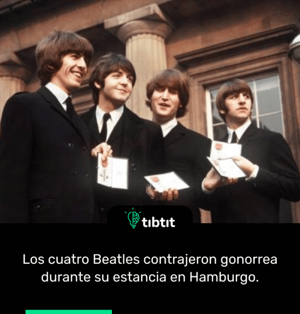 Los cuatro Beatles contrajeron gonorrea durante su estancia en Hamburgo.