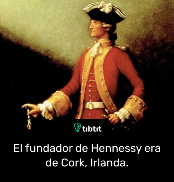 El fundador de Hennessy era de Cork, Irlanda.