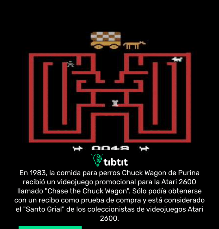 En 1983, la comida para perros Chuck Wagon de Purina recibió un videojuego promocional para la Atari 2600 llamado "Chase the Chuck Wagon". Sólo podía obtenerse con un recibo como prueba de compra y está considerado el "Santo Grial" de los coleccionistas de videojuegos Atari 2600.