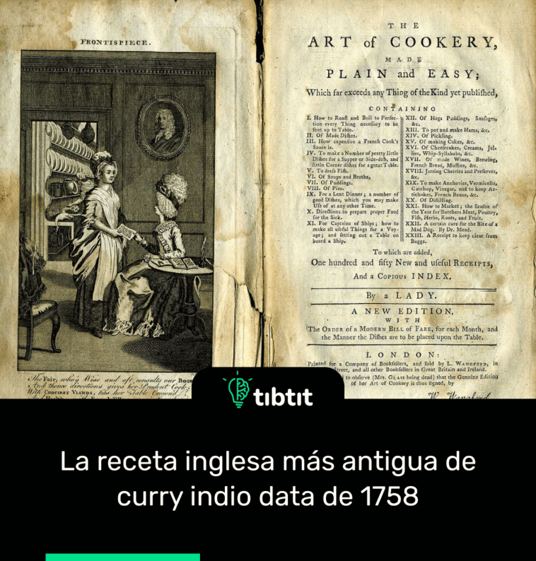 La receta inglesa más antigua de curry indio data de 1758