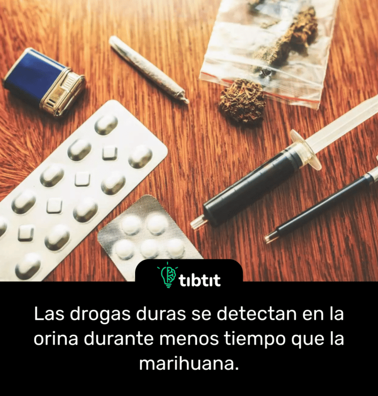 Las drogas duras se detectan en la orina durante menos tiempo que la marihuana.
