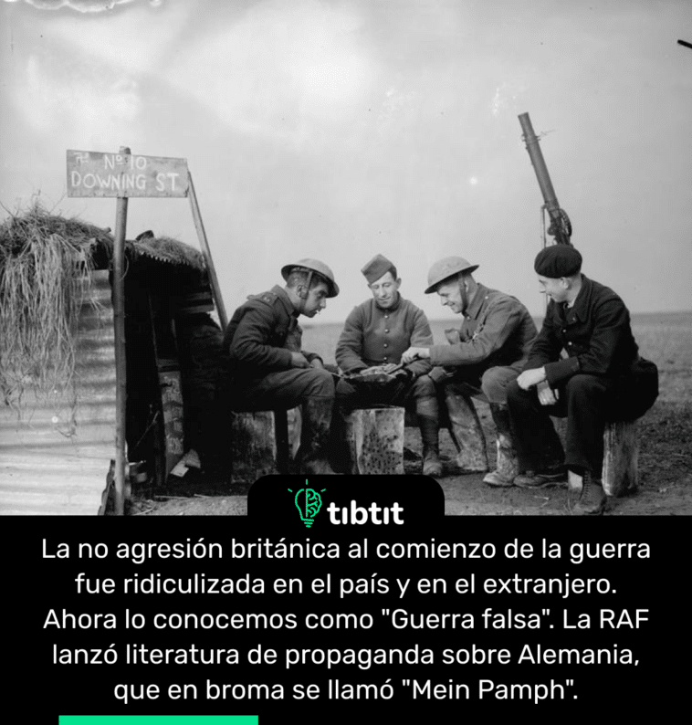 La no agresión británica al comienzo de la guerra fue ridiculizada en el país y en el extranjero. Ahora lo conocemos como "Guerra falsa". La RAF lanzó literatura de propaganda sobre Alemania, que en broma se llamó "Mein Pamph".