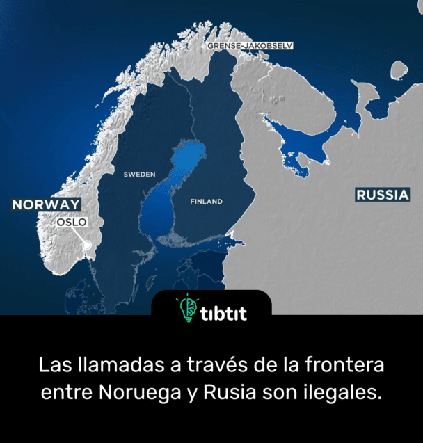 Las llamadas a través de la frontera entre Noruega y Rusia son ilegales.
