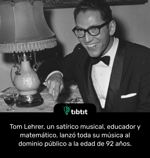 Tom Lehrer, un satírico musical, educador y matemático, lanzó toda su música al dominio público a la edad de 92 años.