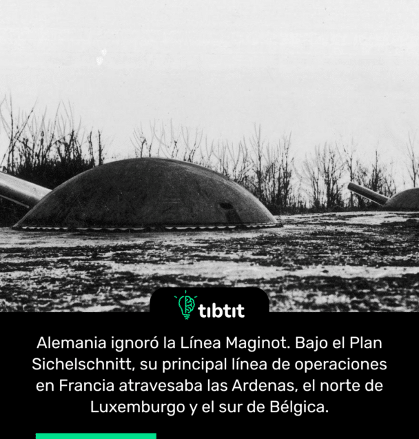 Alemania ignoró la Línea Maginot. Bajo el Plan Sichelschnitt, su principal línea de operaciones en Francia atravesaba las Ardenas, el norte de Luxemburgo y el sur de Bélgica.