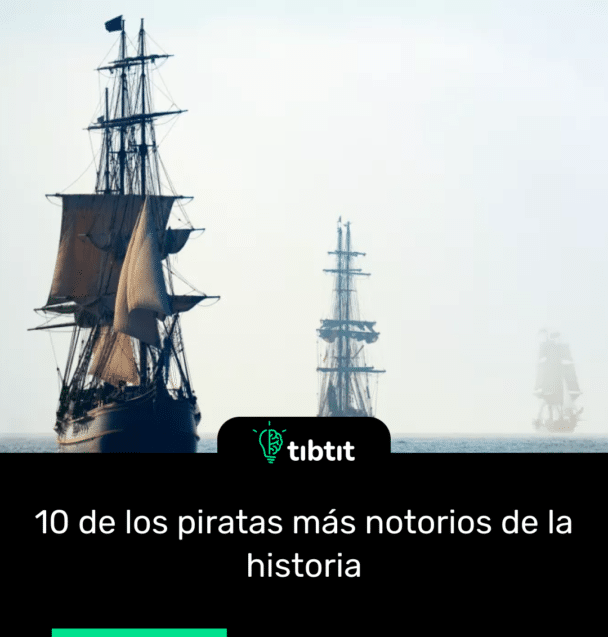 10 de los piratas más notorios de la historia