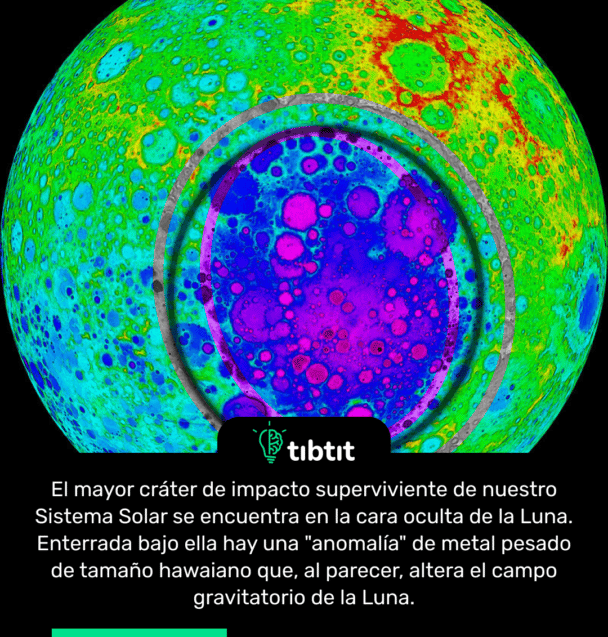 El mayor cráter de impacto superviviente de nuestro Sistema Solar se encuentra en la cara oculta de la Luna. Enterrada bajo ella hay una "anomalía" de metal pesado de tamaño hawaiano que, al parecer, altera el campo gravitatorio de la Luna.