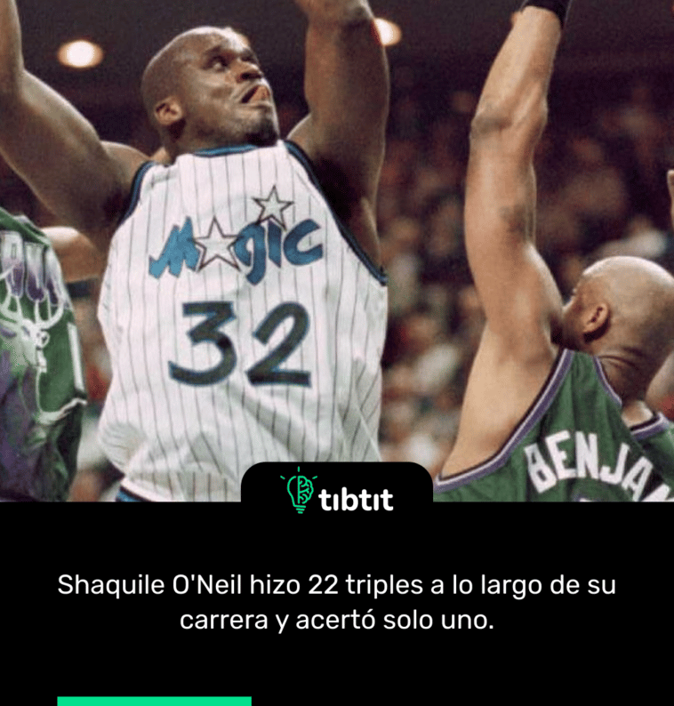Shaquile O'Neil hizo 22 triples a lo largo de su carrera y acertó solo uno.