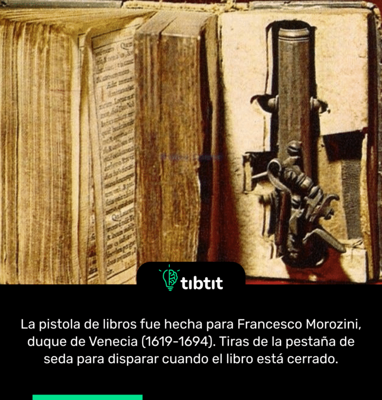 La pistola de libros fue hecha para Francesco Morozini, duque de Venecia (1619-1694). Tiras de la pestaña de seda para disparar cuando el libro está cerrado.