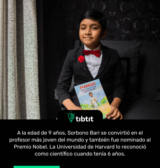 A la edad de 9 años, Sorbono Bari se convirtió en el profesor más joven del mundo y también fue nominado al Premio Nobel. La Universidad de Harvard lo reconoció como científico cuando tenía 6 años.