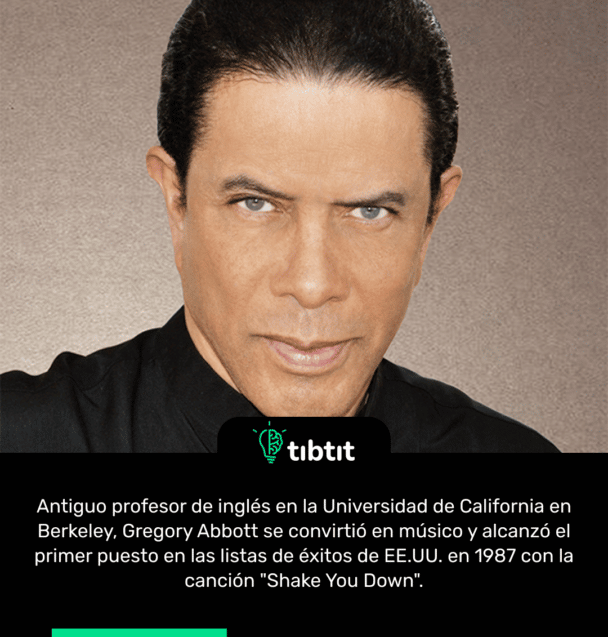 Antiguo profesor de inglés en la Universidad de California en Berkeley, Gregory Abbott se convirtió en músico y alcanzó el primer puesto en las listas de éxitos de EE.UU. en 1987 con la canción "Shake You Down".