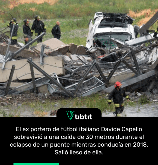 El ex portero de fútbol italiano Davide Capello sobrevivió a una caída de 30 metros durante el colapso de un puente mientras conducía en 2018. Salió ileso de ella.