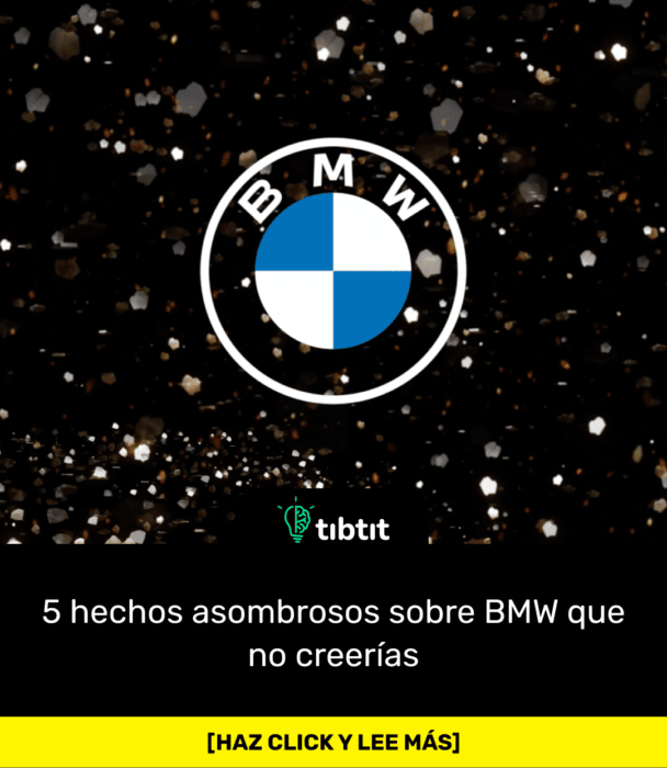 5 hechos asombrosos sobre BMW que no creerías