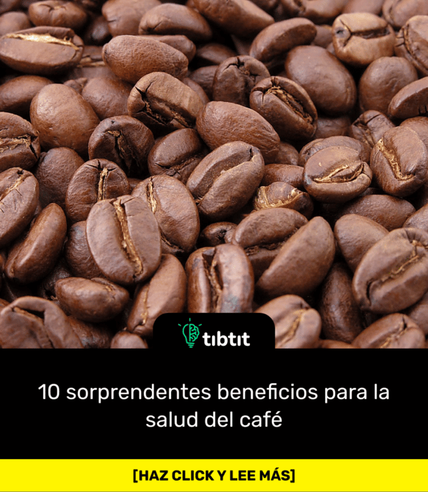 10 sorprendentes beneficios para la salud del café