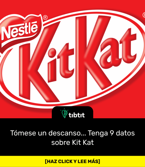 Tómese un descanso... Tenga 9 datos sobre Kit Kat