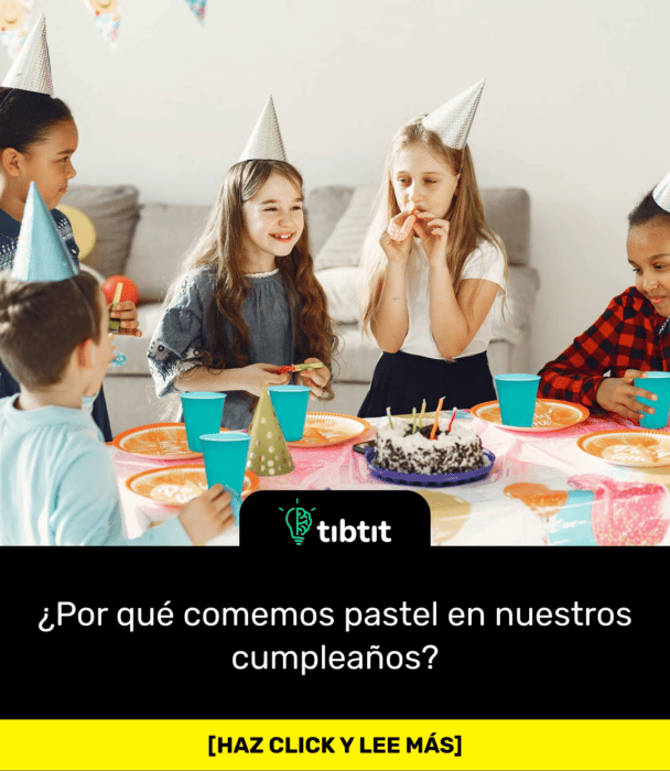 ¿Por qué comemos pastel en nuestros cumpleaños?