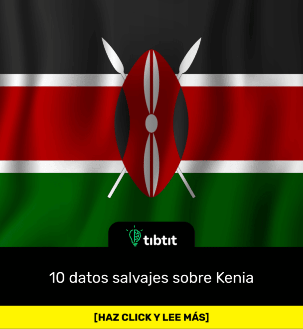 10 datos salvajes sobre Kenia