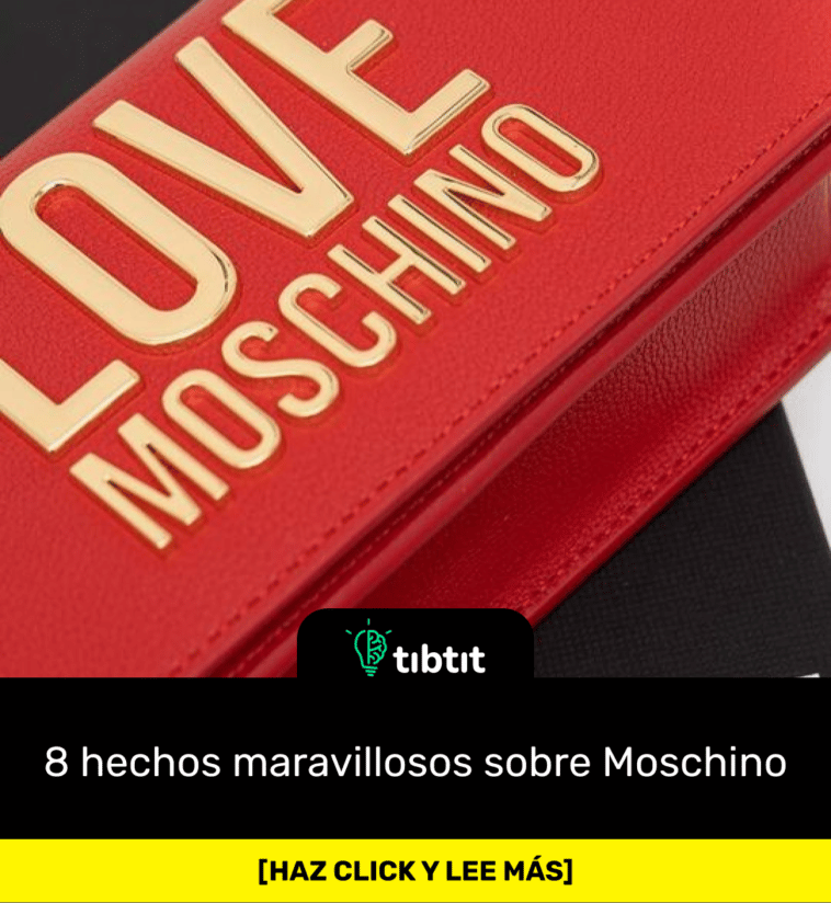 8 hechos maravillosos sobre Moschino