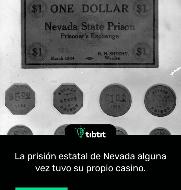 La prisión estatal de Nevada alguna vez tuvo su propio casino.