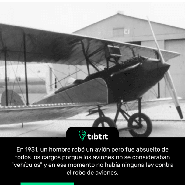 En 1931, un hombre robó un avión pero fue absuelto de todos los cargos porque los aviones no se consideraban "vehículos" y en ese momento no había ninguna ley contra el robo de aviones.