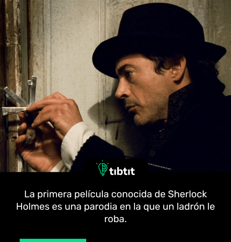 La primera película conocida de Sherlock Holmes es una parodia en la que un ladrón le roba.